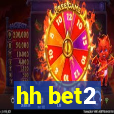 hh bet2